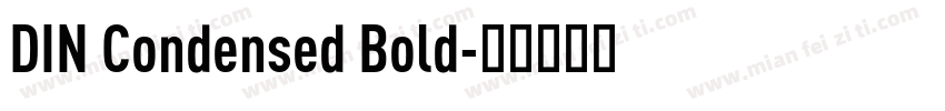 DIN Condensed Bold字体转换